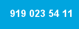 919 023 54 11 919 023 54 11